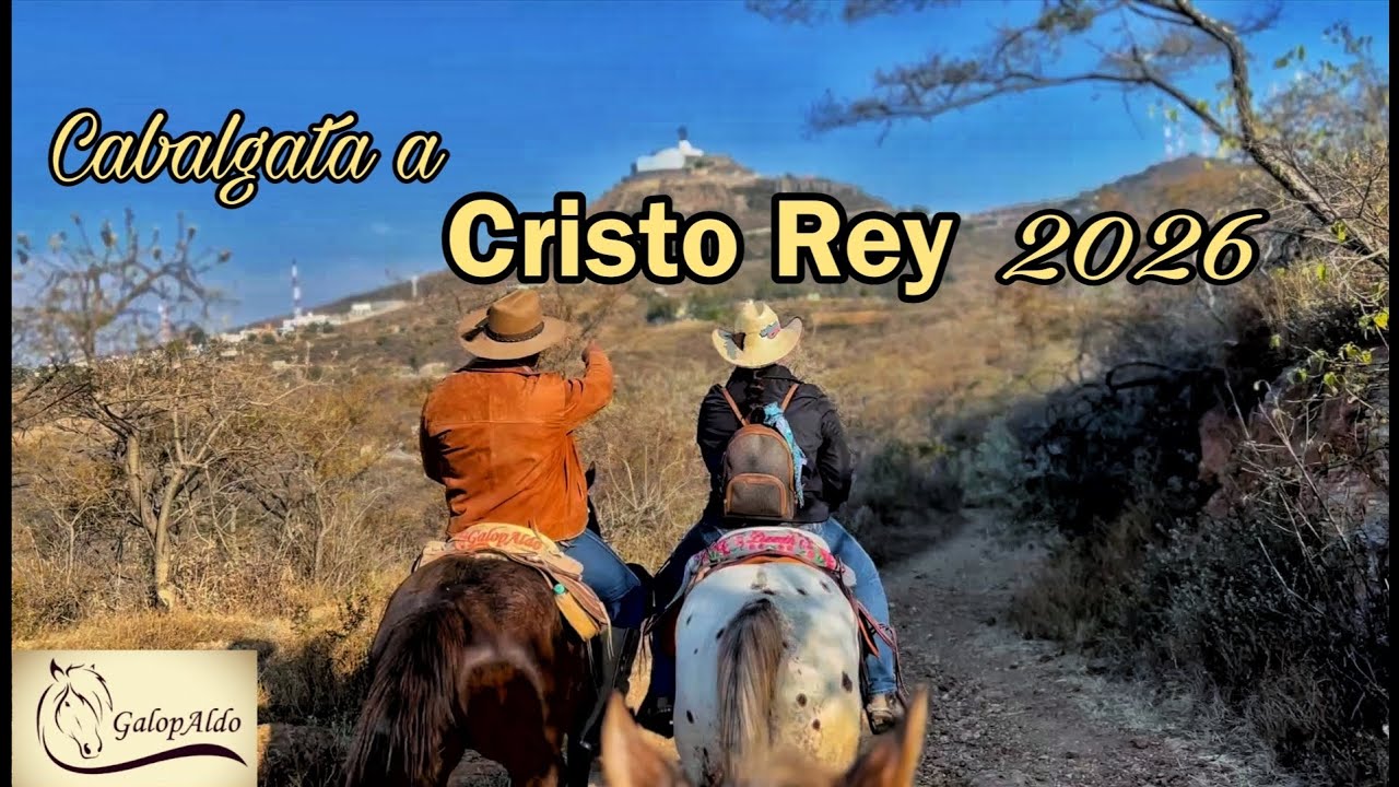 Cabalgata a Cristo Rey 2026 | GalopAldo