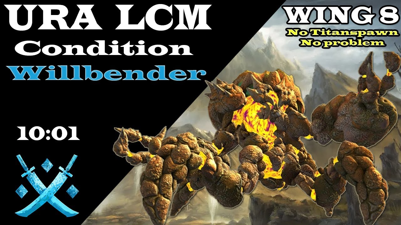 [GW2] Ura LCM Condition Willbender | No Titanspawn, No problem