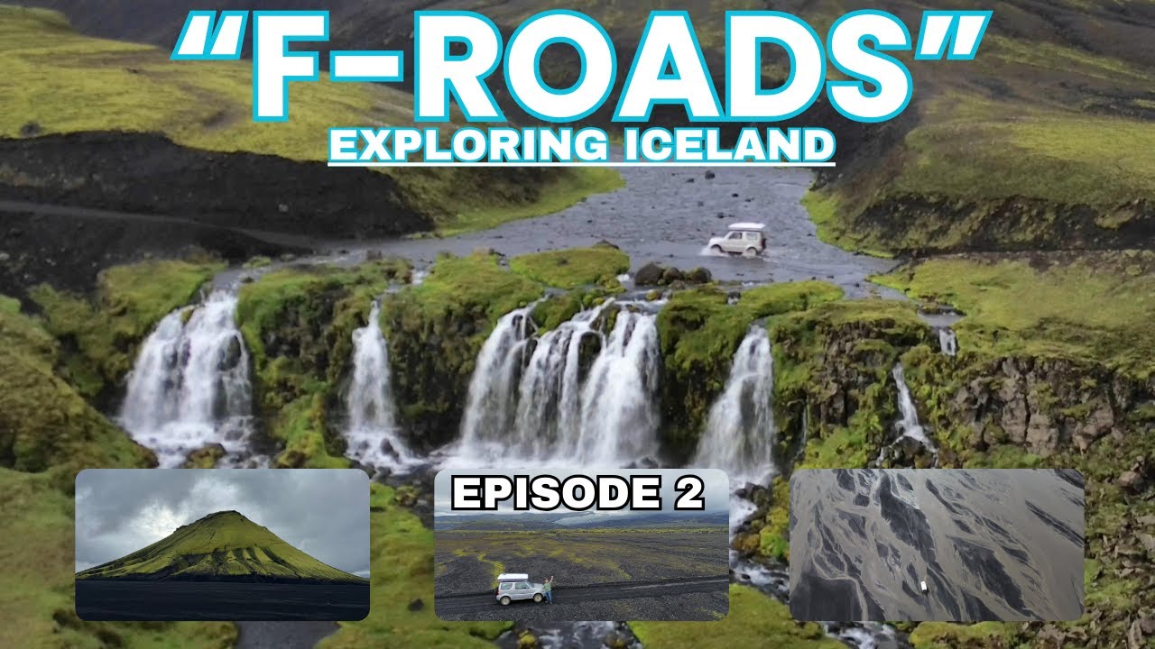 ICELAND - Exploring The F-Roads, Finding Glaciers, Epic Mountains, and Extreme Water Crossings!