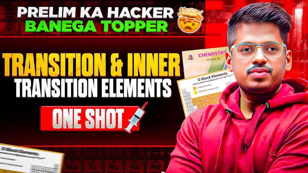 8.Transition & inner Transition Elements🔥Prelim ka Hacker = Banega Topper🔥FREE for Class12th ASC
