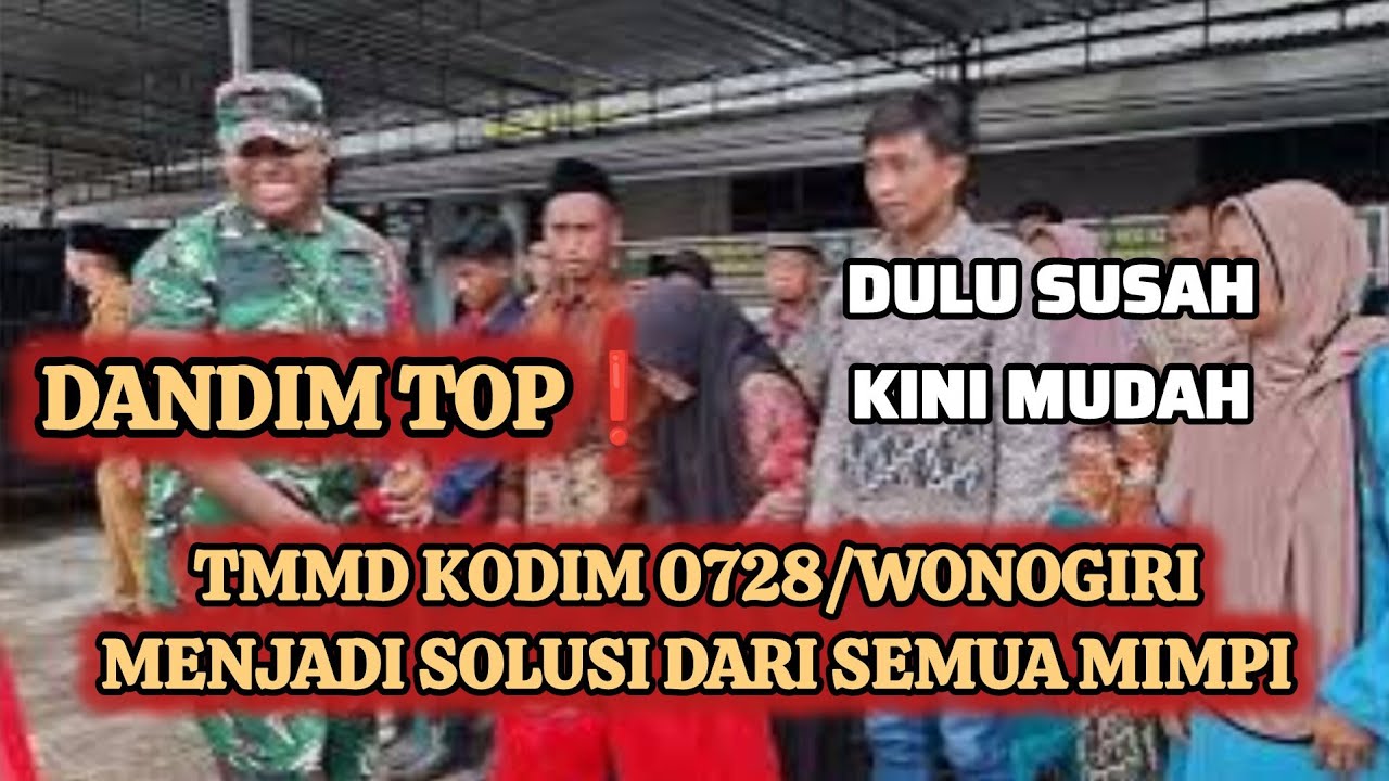 DULU SUSAH,SEKARANG MUDAH❗️TMMD DI KABUPATEN WONOGIRI MENJADI SOLUSI DARI SEGALA MIMPI#tni 