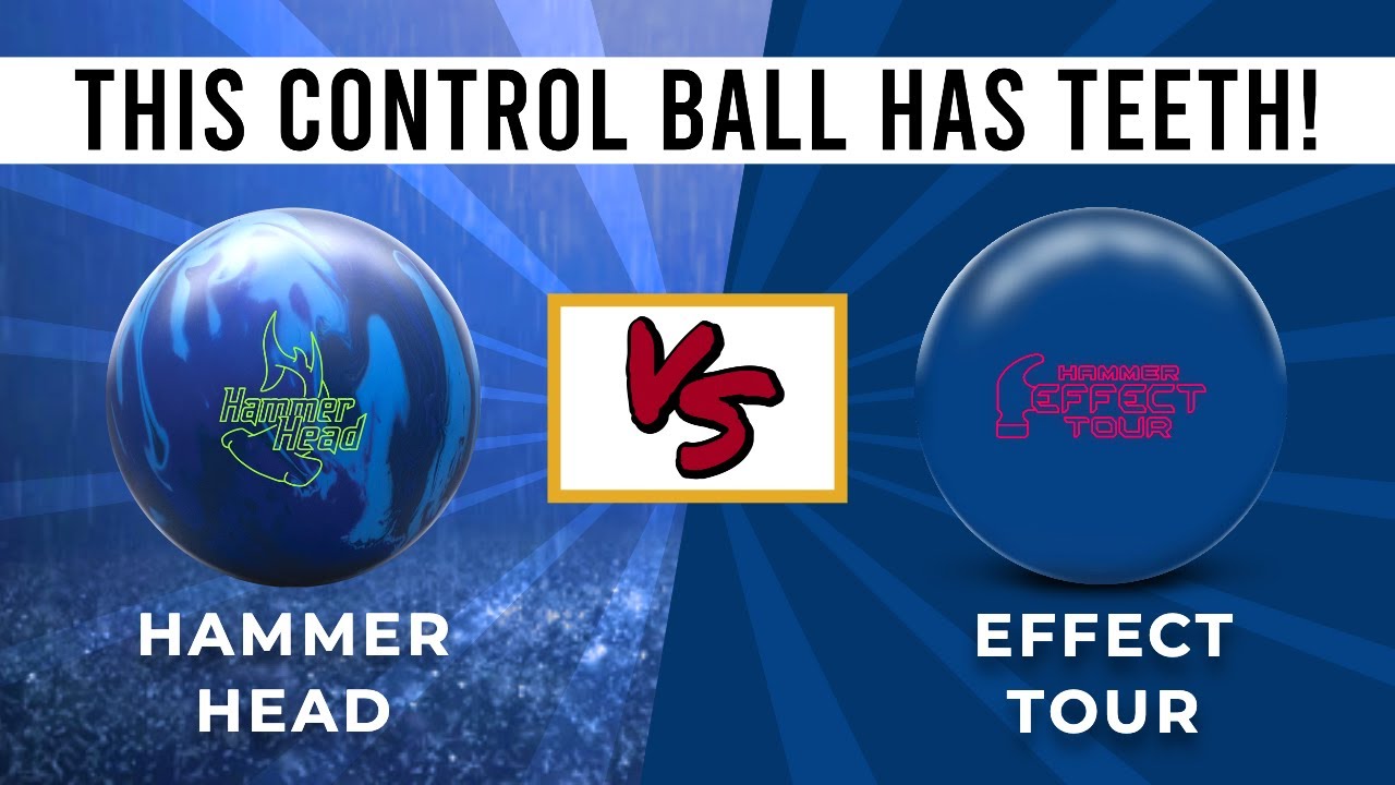 Hammer Head versus Effect Tour // Ball Review