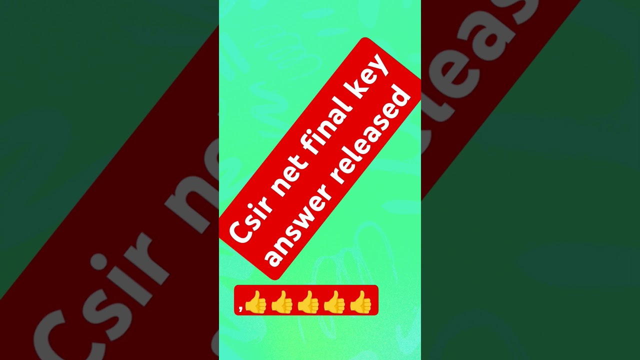 Csir net exam final key answer released #2025 #result #csirexam #csirnet #csirjrf #csir #success