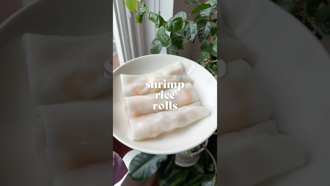 How to Make Shrimp Rice Rolls Dimsum At Home