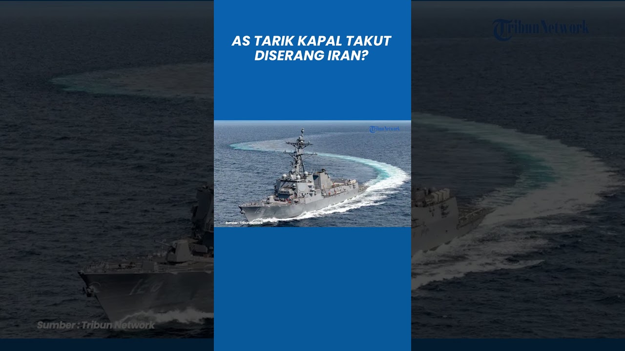 AS Tarik Semua Kapal Perang dari Bahrain, Takut Diserang Iran?
