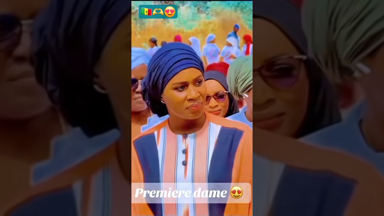 La premi&egrave;re Dame du S&eacute;n&eacute;gal 🇸🇳 Marie Khone FAYE 🫶😍