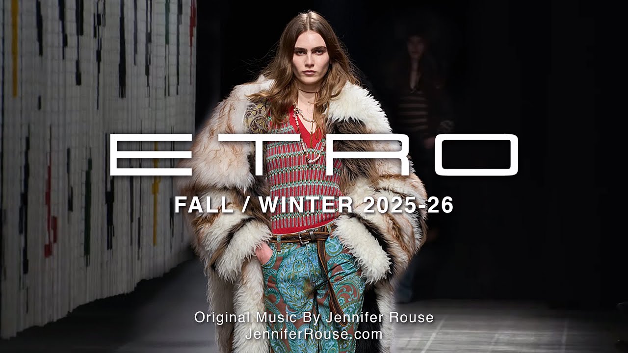ETRO Fall / Winter 2025-26 Runway Show ETRO MAGMA - Original Music By Jennifer Rouse