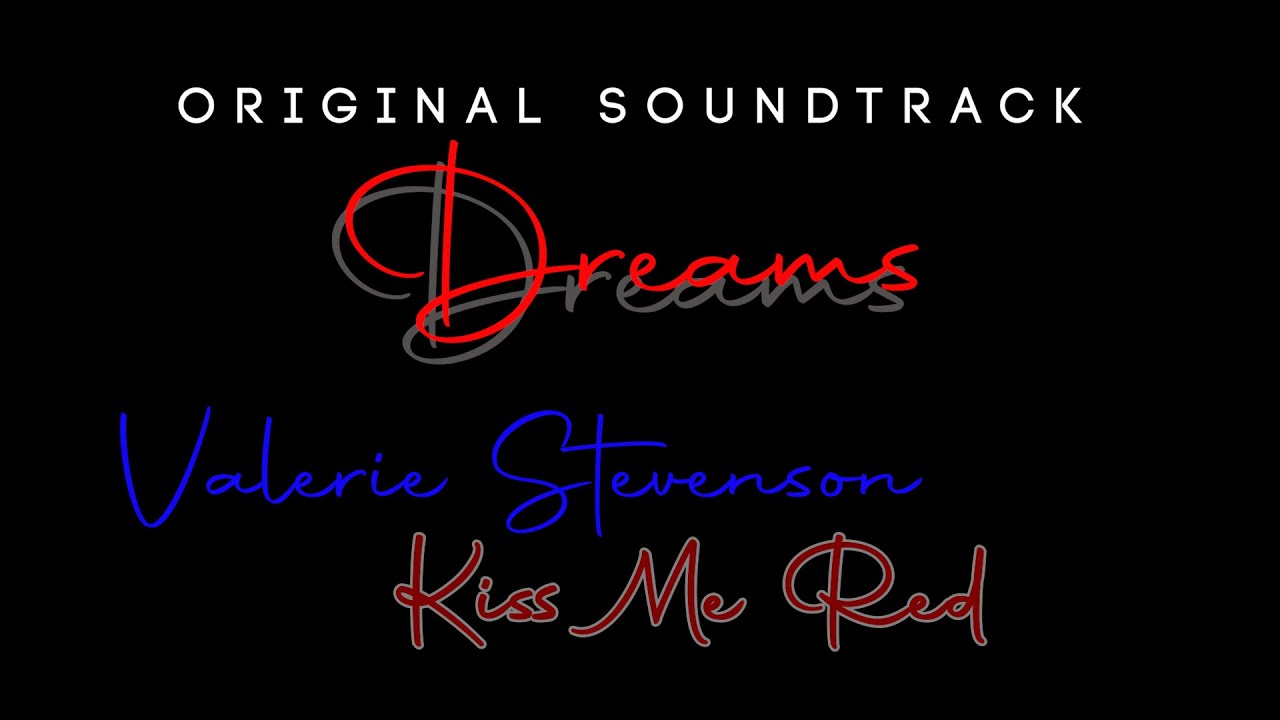 Valerie Stevenson - Kiss Me Red -Lyrics Video