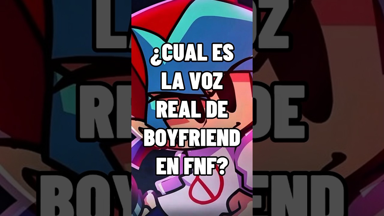 &iquest;Cu&aacute;l es la voz real de Boyfriend? #fnf #boyfriend #vozreal #shorts #viralshorts