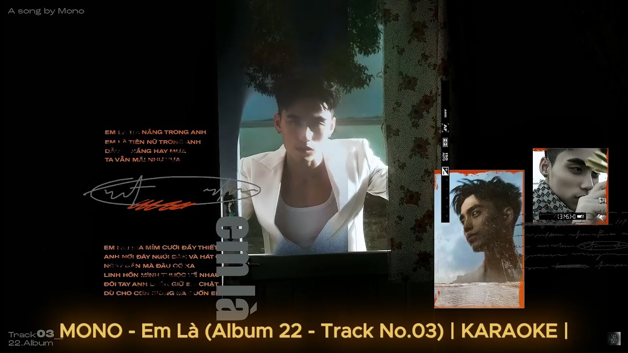 MONO - Em L&agrave; (Album 22 - Track No.03) | KARAOKE |