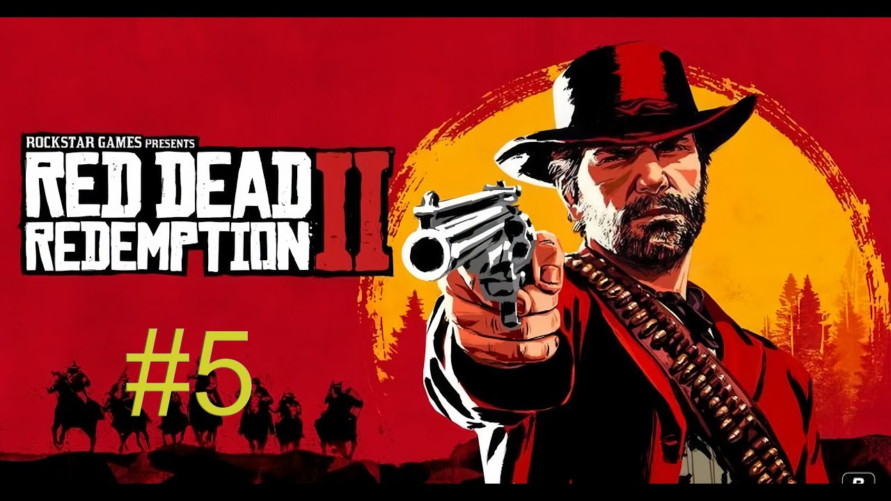 Прохождение Red Dead Redemption 2 #5