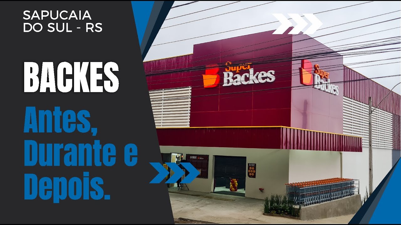 Super Backes - Antes, Durante e Depois