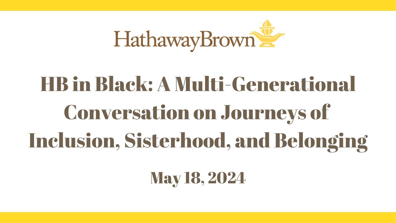 HB in Black: A Multi-Generational Conversation on Journeys of Inclusion, Sisterhood, and Belonging