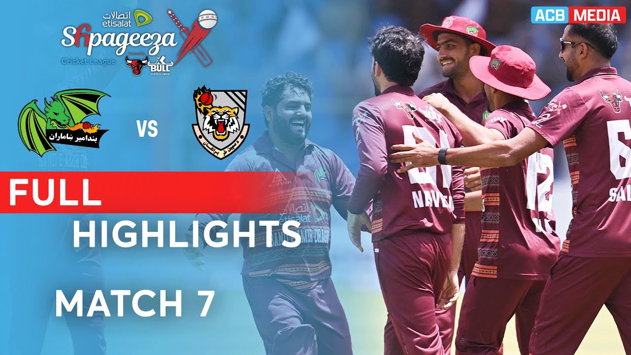 Full Highlights | Speenghar Tigers v Band-e-Amir Dragons | Match 7 | SCLX | ACB | 3Z1A
