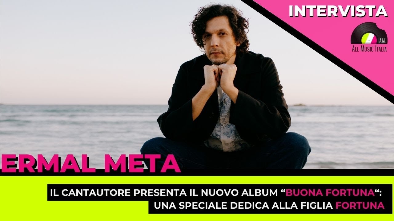 Ermal Meta presenta il nuovo album 