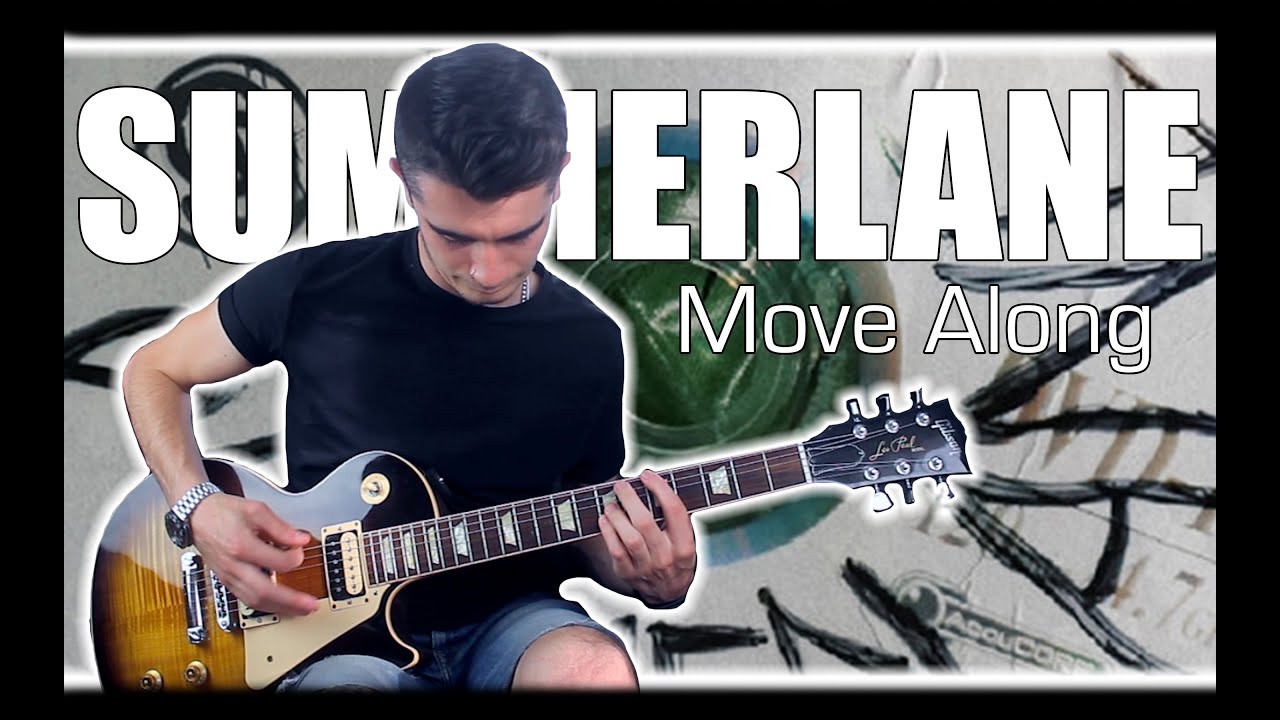 SUMMERLANE - Move Along (Guitar Cover w/ Tabs)