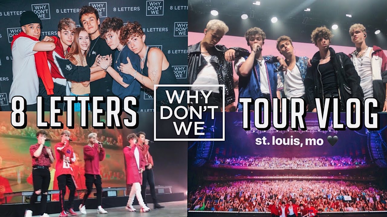 WHY DON'T WE 8 LETTERS TOUR ST. LOUIS | VIP + FRONT ROW VLOG