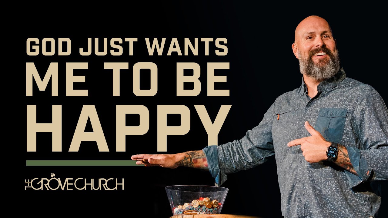 God Just Wants Me To Be Happy | Pastor Barry Russell | The Grove Church FL