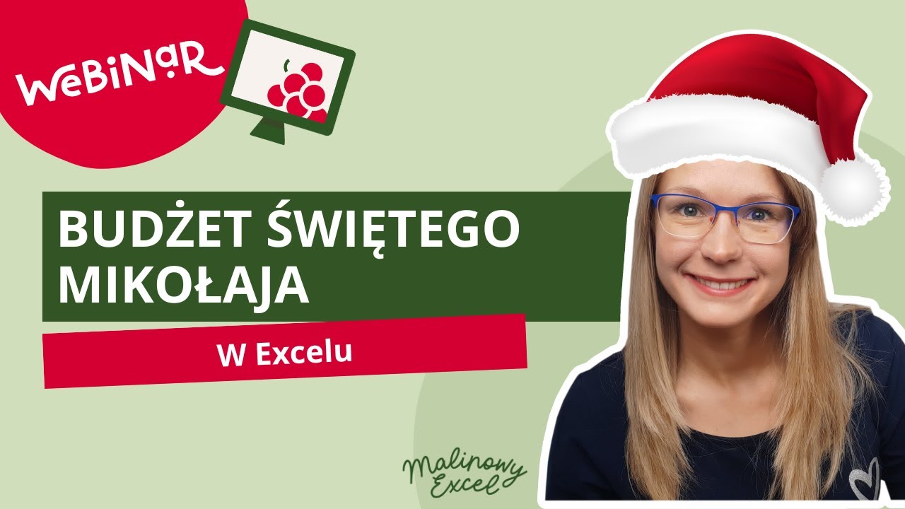 Budżet Świętego Mikołaja w Excelu - zaproszenie na BEZPŁATNY webinar