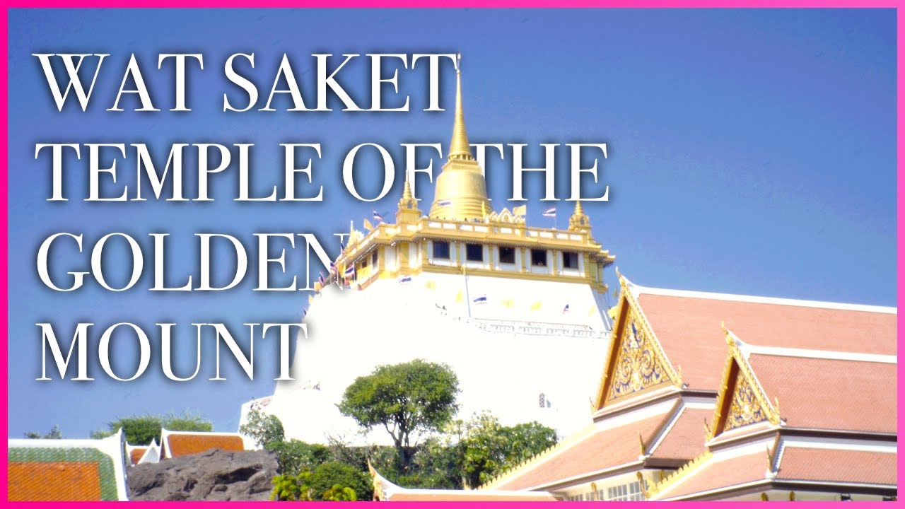 Wat Saket (Golden Mount) Guide 🇹🇭 | Temple Tour & Culture in Bangkok