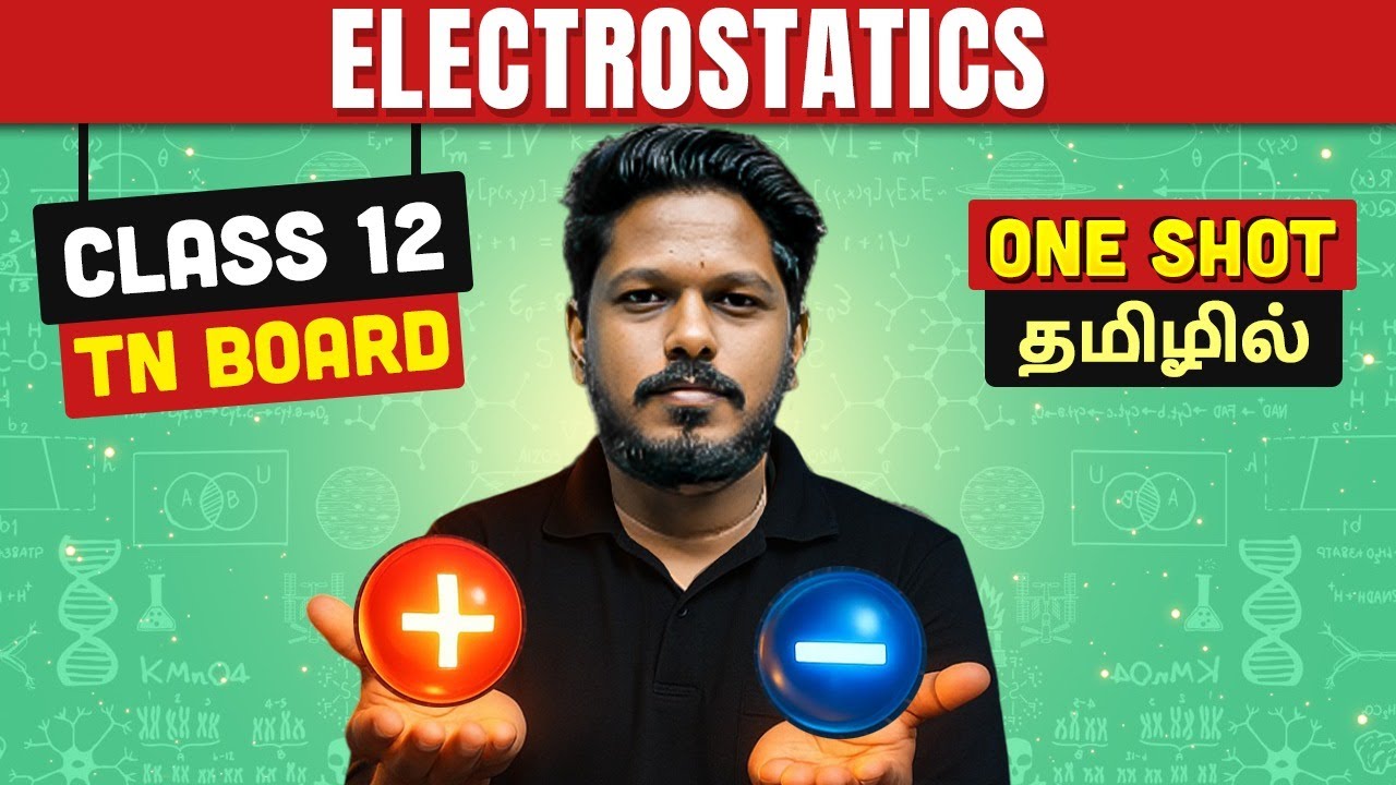 Electrostatics in One Shot | PHYSICS in Tamil | CLASS 12 TN Board