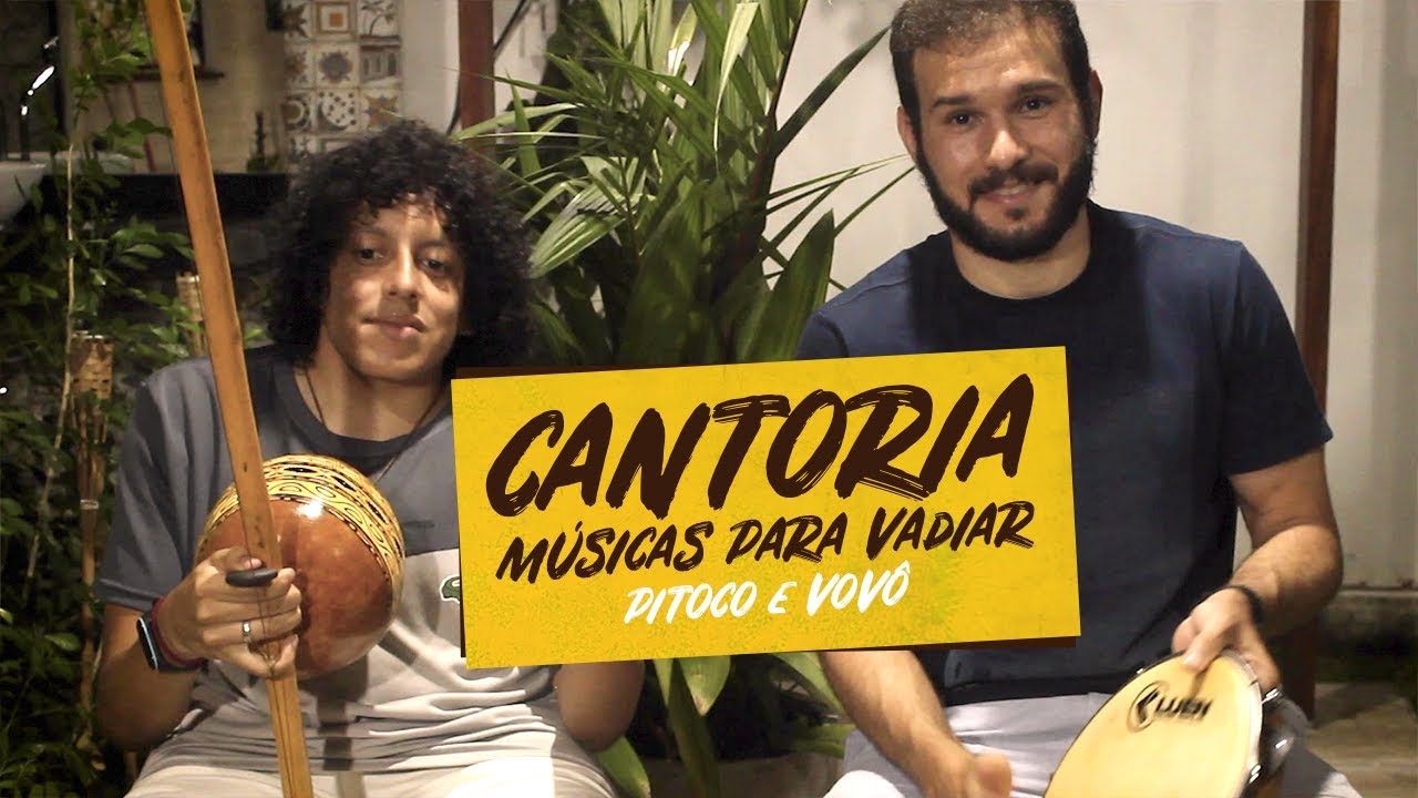 Pitoco e Vovô - Músicas de capoeira para vadiar