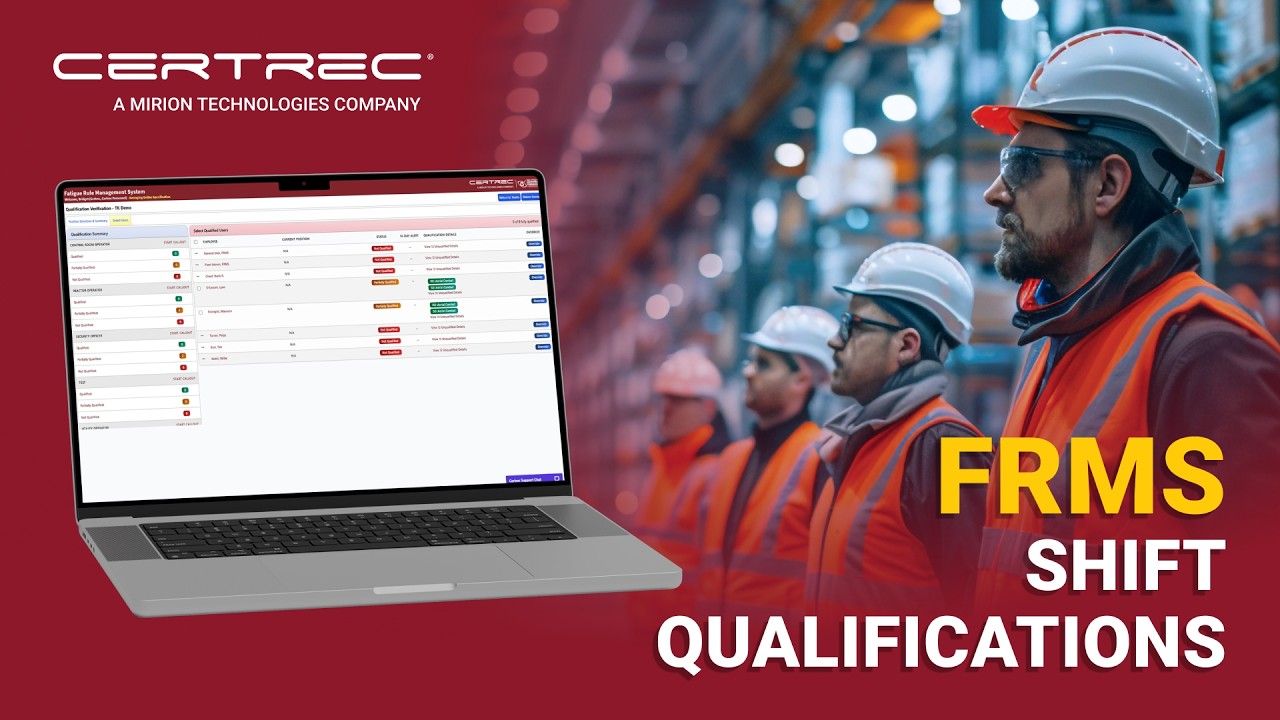 FRMS Shift Qualifications Module | Certrec