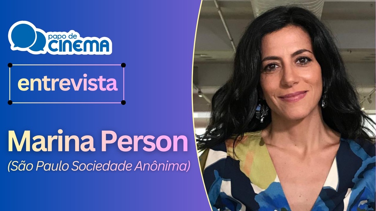 São Paulo Sociedade Anônima :: Entrevista com Marina Person