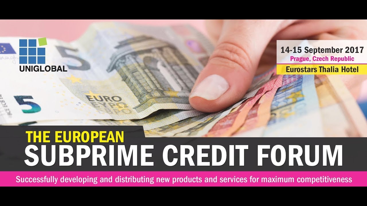 The European Subprime Credit Forum 2017