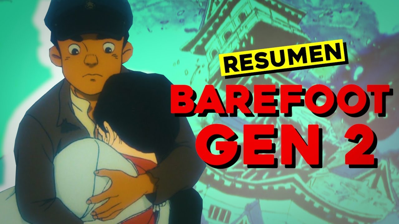 EL ANIME de la BOMBA ATOMICA en HIROSHIMA parte 2 - Resumen HADASHI NO GEN 2 (1986)