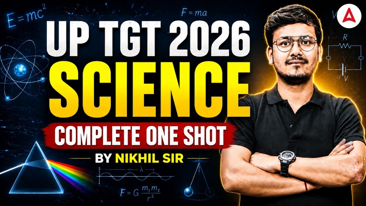 UP TGT Science Complete One Shot Revision | UP TGT Science Classes by Nikhil Bisht
