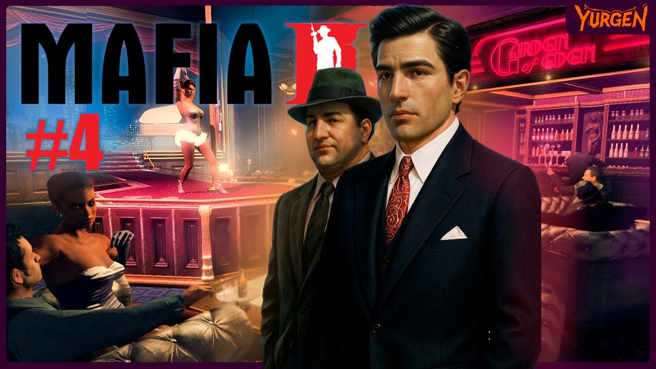 Mafia II Возвращение легенды | Эдем и месть#4
