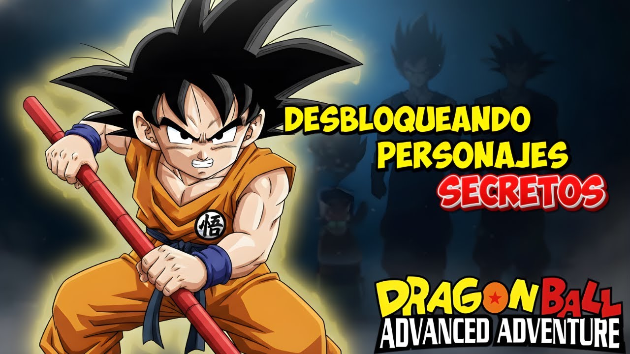 | ¡DESBLOQUEANDO PERSONAJES SECRETOS! 🐉 GOKU NIÑO 🔥 DRAGON BALL ADVANCE ADVENTUR