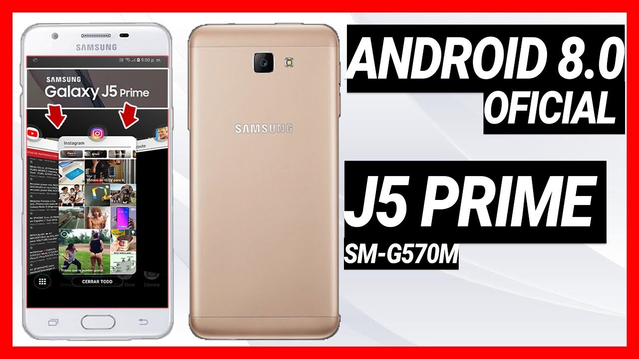 ⚠️Galaxy j5 Prime Android 8.0 Oficial SM-G570M  Firmware Fashear Revivir y Actualizar  [MEGA]