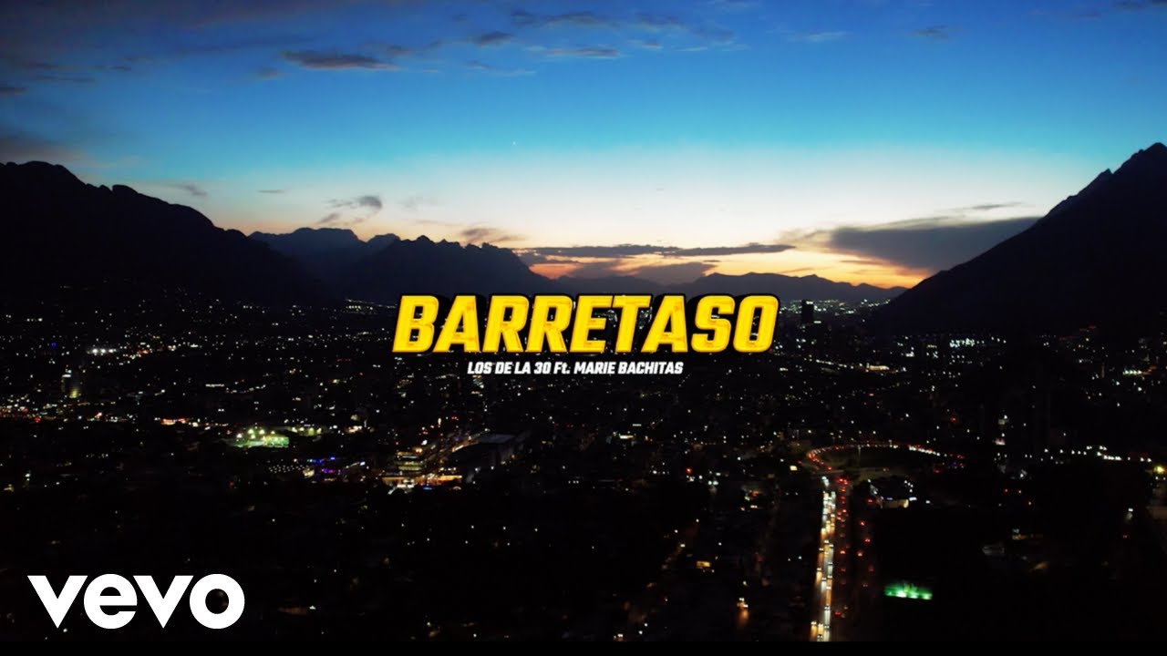 Los De La Treinta, Marie Bachitas - Barretaso