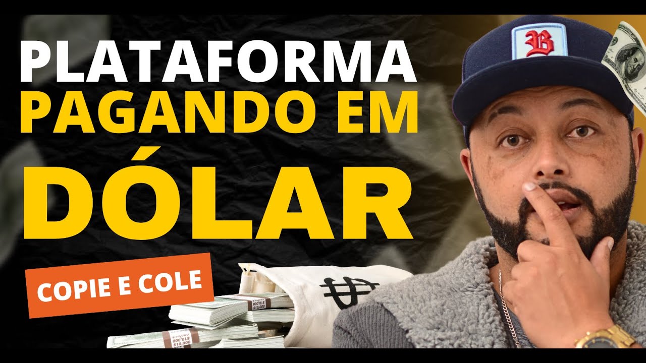 Plataforma que Paga em Dolar (Zero concorrência)