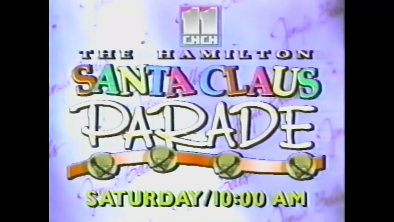 The 43rd Annual Hamilton Santa Claus Parade on CHCH