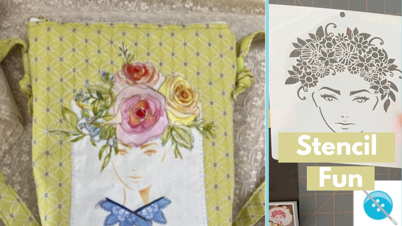Working with a New Stencil- A Whimsical Face Bag 