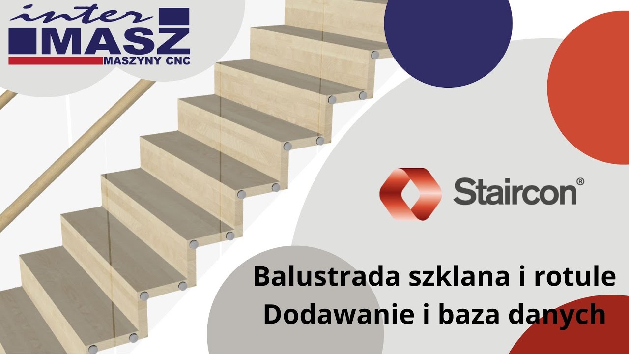 interMASZ: Staircon - Szklane balustrady i rotule