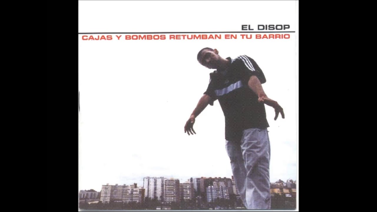 El Disop - Cajas y bombos retumban en tu barrio - (Entero)