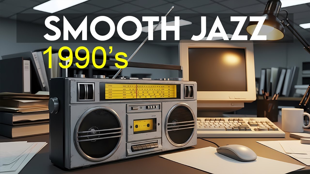 Classic Smooth Jazz 90s Vibes – Clean Instrumentals for Work Focus and Relaxation