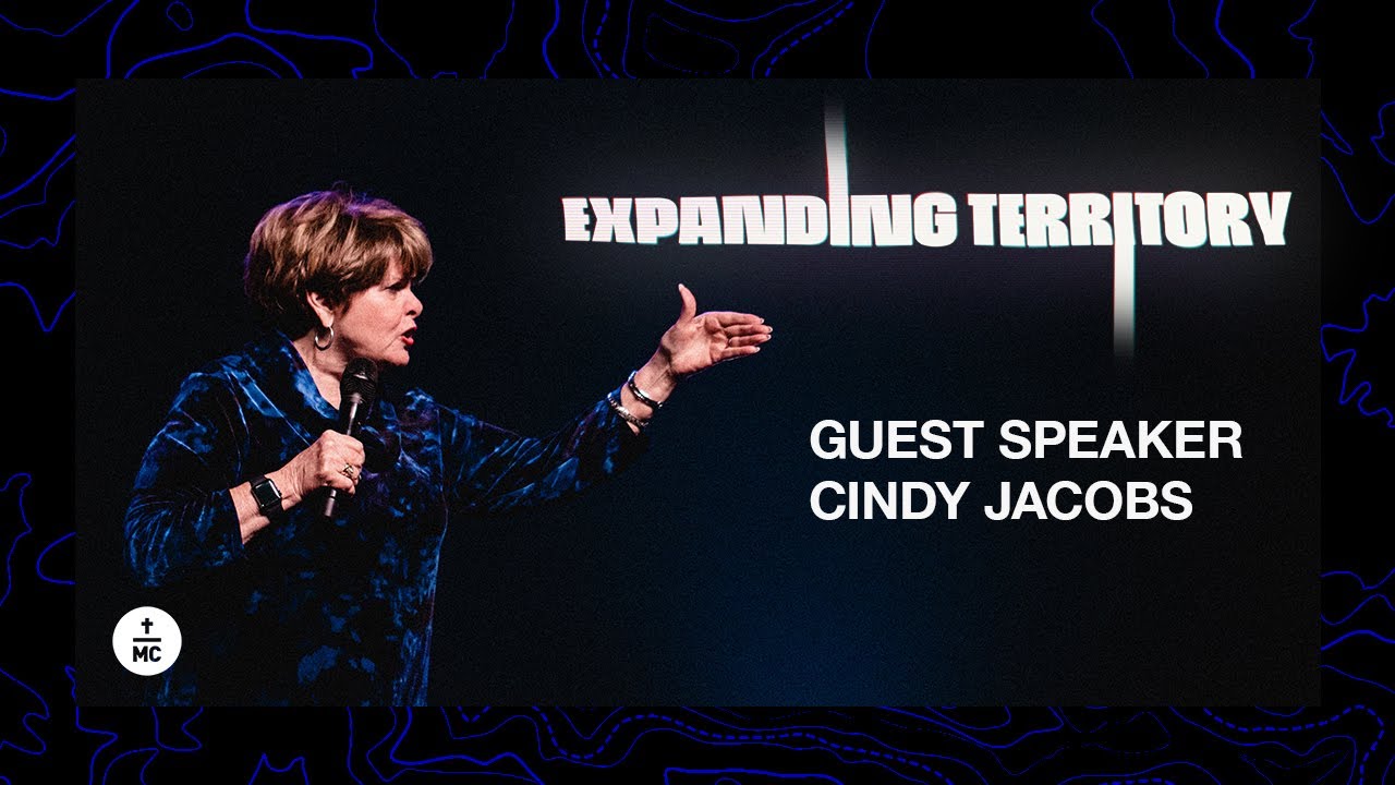 Expanding Territory  | Cindy Jacobs