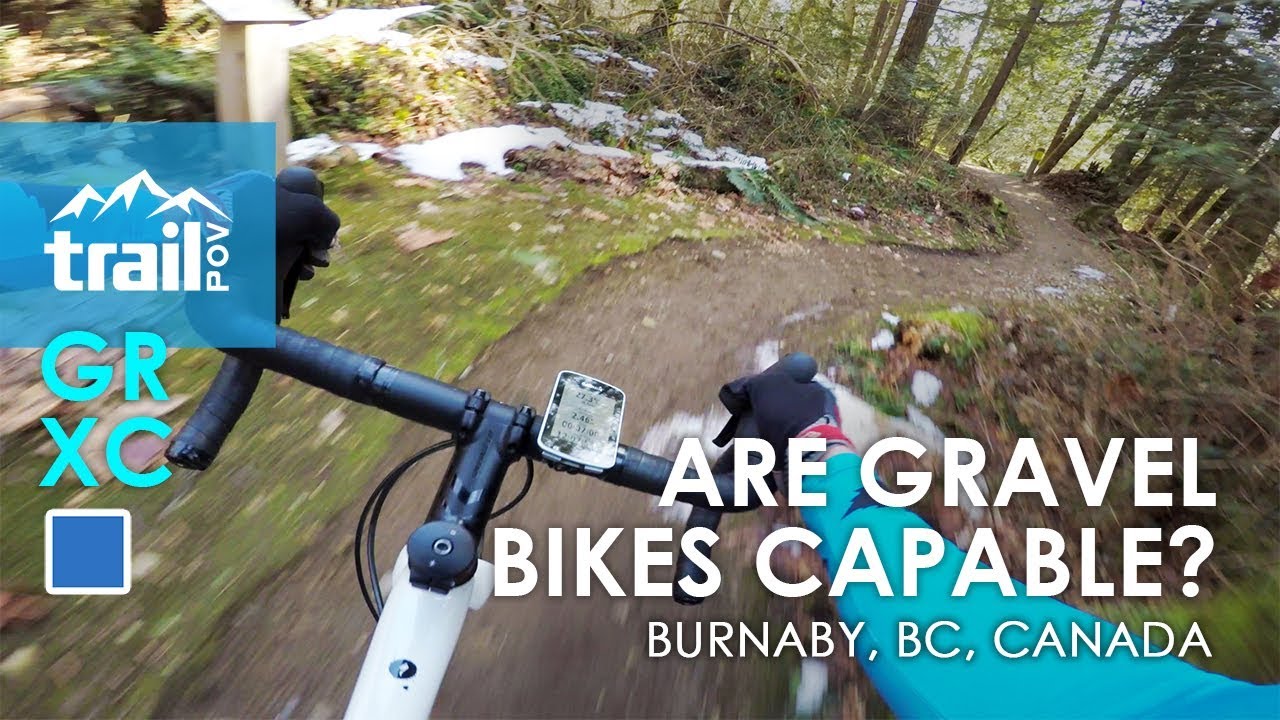 Downhill CX! on Sidewinder and Forest Grove || Burnaby Mountain, BC | Gravel Biking