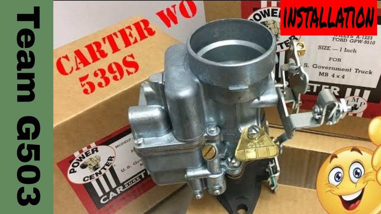 Willys MB Carter WO Carburetor Installation G503