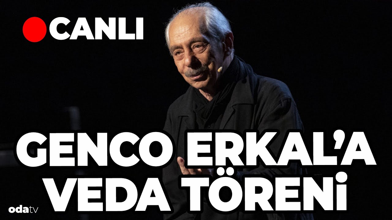 Genco Erkal'a veda töreni #canlı