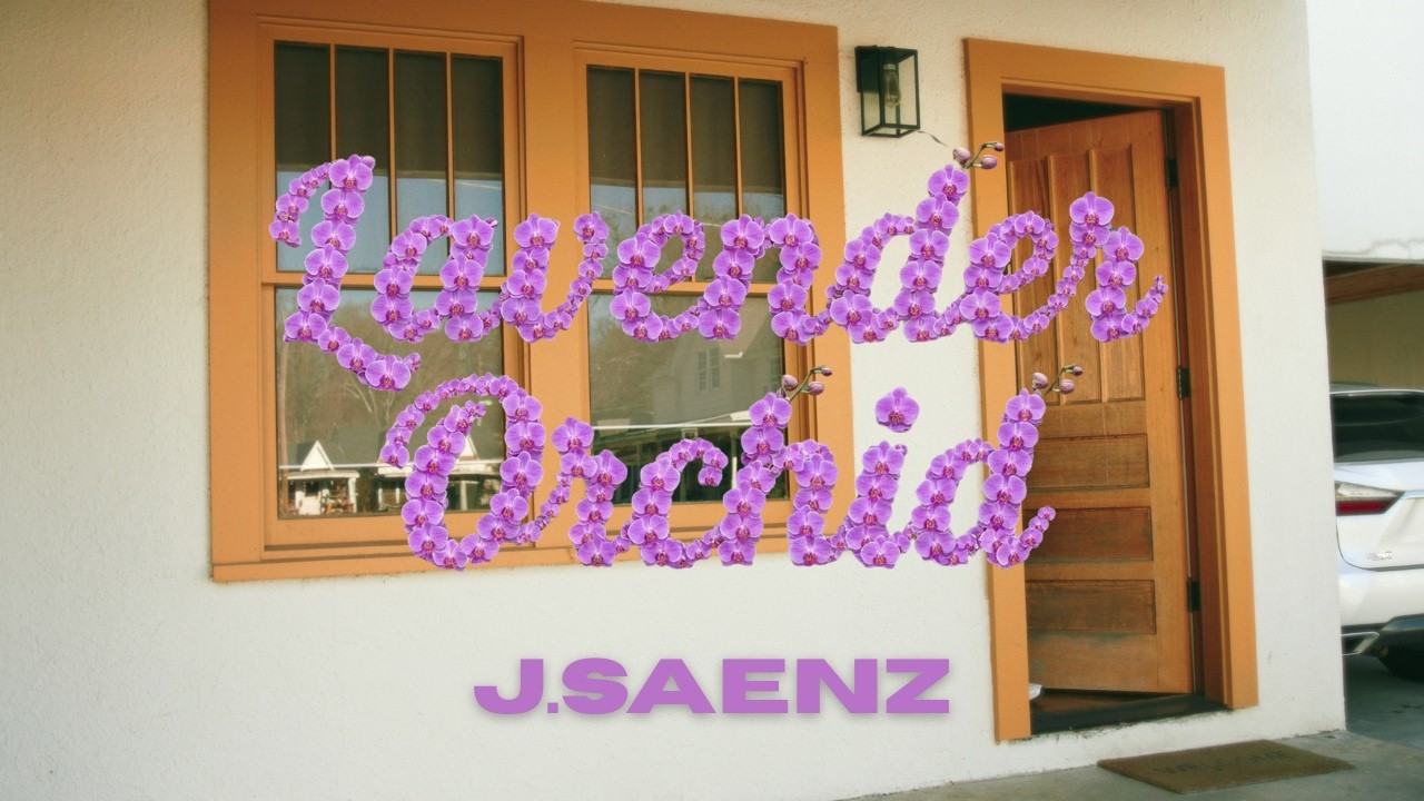 J.Saenz - Lavender Orchid (Official Lyric Video)