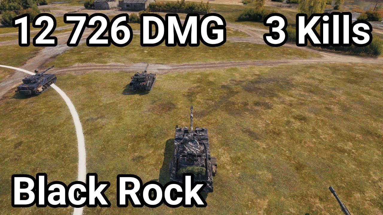 Black Rock - 12 726 damage / 3 kill / 2 680 blocked / 2 641 assist
