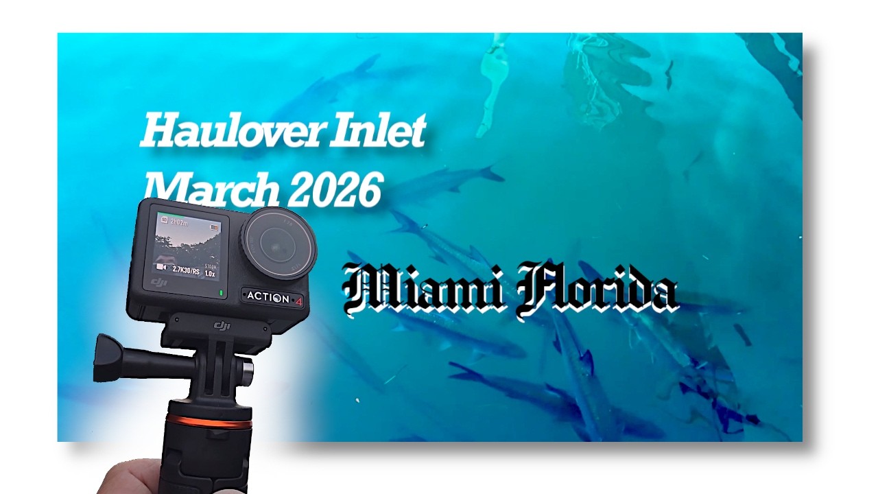 Haulover Inlet Miami Florida walking tour. Using the DJI Action 4. March 2026