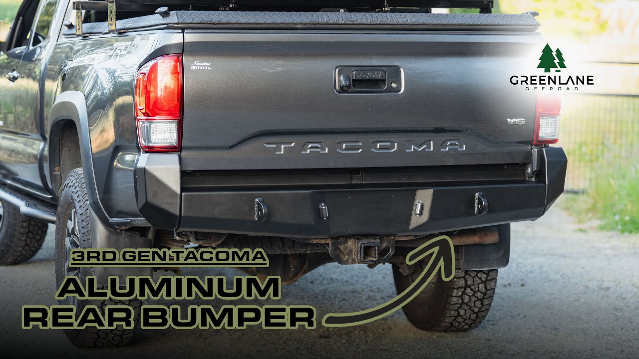 3rd Gen Toyota Tacoma Aluminum Rear Bumper Install - Greenlane Offroad