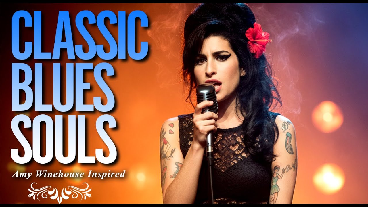 Amy Winehouse-Inspired Classic Blues Playlist | New 2026 Full Album of Love Songs